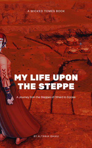 My Life Upon the Steppe