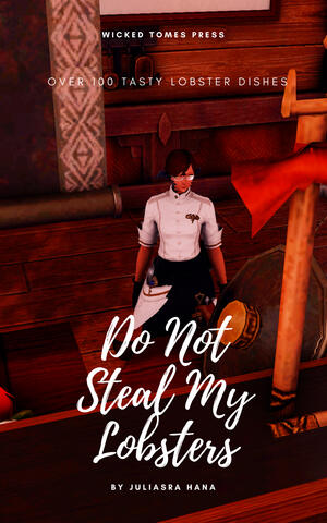 Do not steal my lobsters